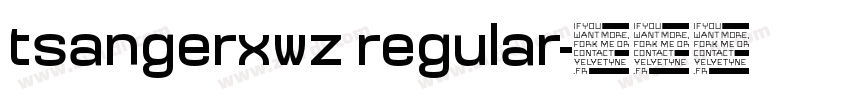 tsangerxwz regular字体转换